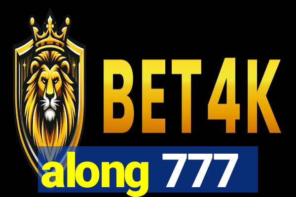 along 777